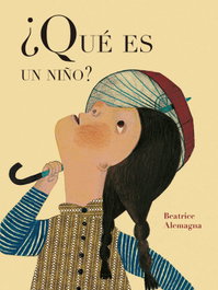 ECCOMI, ¿Qué es un niño? - Beatrice Alemagna
