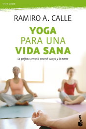 BOOKET Yoga para una vida sana, Ramiro Calle