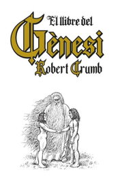 El llibre del Gènesi, Robert Crumb - EDITORIAL FINESTRES