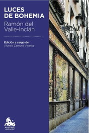 Luces de Bohemia, Ramón Del Valle-Inclán - ESPASA CALPE