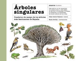 Árboles singulares, César Javier Palacios Palomar - ANAYA