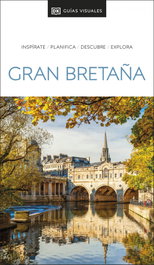 Gran Bretaña. Guías Visuales, DK - DORLING KINDERSLEY (DK)