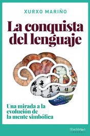 La conquista del lenguaje, Xurxo Mariño Alfonso - SHACKLETON BOOKS