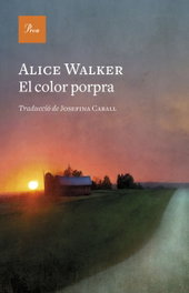 El color porpra, Alice Walker - PROA EDICIONS