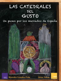 Catedrales del gusto, Mercedes González - MODUS OPERANDI