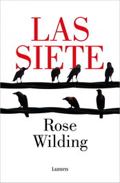 Las Siete, Rose Wilding - Lumen