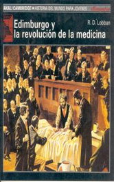 AKAL, Edimburgo y la revolución de la medicina, R. D. Lobban