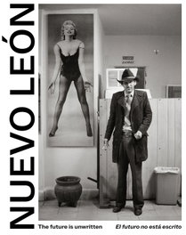 RM VERLAG, Nuevo Leon: The future is unwritten / El futuro no está escrito - Varios autores