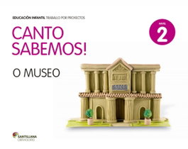 OBRADOIRO, Nivel 2. O museo. Canto sabemos 4 anos - VV.AA