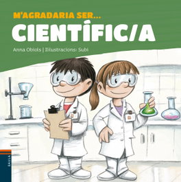 BAULA M'agradaria ser ... Científic/a