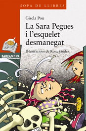 BARCANOVA, La Sara Pegues i l'esquelet desmanegat