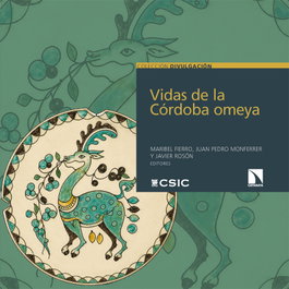 Vidas de la Córdoba omeya, Juan Pedro Monferrer - CATARATA
