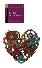 La edad de la anestesia, Elena Alonso Frayle - EDELVIVES