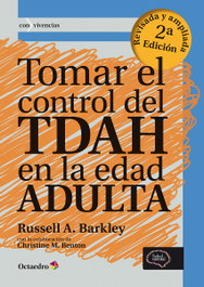 Tomar el control del TDAH en la edad adulta, Russell Barkley - OCTAEDRO EDICIONES