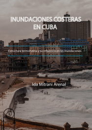CITMATEL (IBD), INUNDACIONES COSTERAS EN CUBA