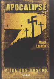URCO, A ira dos xustos, Manuel Loureiro - URCO