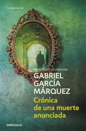 Crónica de una muerte anunciada, Gabriel García Márquez - DEBOLSILLO