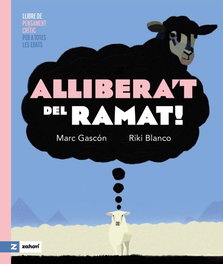 Allibera't del ramat!, ZAHORI DE IDEAS - ZAHORI DE IDEAS