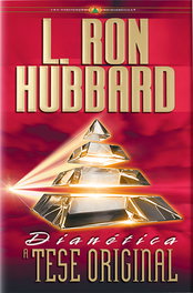 Dianetica: a tese original, L. Ron Hubbard - NEW ERA PUBLICATIONS