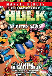 Panini España S.A. CMH 235 El Increíble Hulk de Peter David 7 Las Arenas Solitarias e Iguales