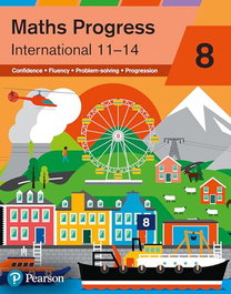 PEARSON-PRENTICE HALL, MATHS PROGRESS YEAR 8 STUDENT INTERNATIONAL