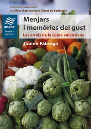 Menjars i memòries del gust, Jaume Fàbrega - ONADA EDICIONS