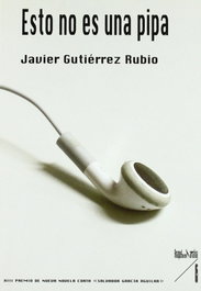 Esto no es una pipa, Javier Gutiérrez Rubio - AGUACLARA