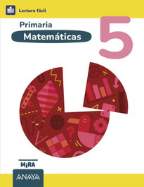ANAYA, Matemáticas 5. Lectura Fácil - ANAYA