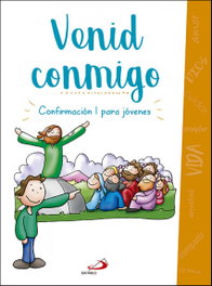 Venid conmigo, Vicente Miguélez Miguélez - SAN PABLO EDITORIAL