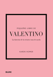 Pequeño libro de Valentino, Karen Homer - BLUME
