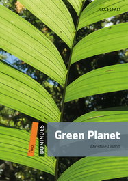 OXFORD UNIVERSITY PRESS Dominoes 2. Green Planet MP3 Pack