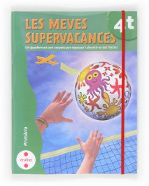 CRUILLA Les meves supervacances 4 Primària