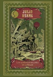 Los quinientos millones de la Begun, RBA - Clásicos de la Literatura