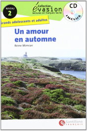 SANTILLANA, Un amour en automne (+CD) (2.Evasion Pack) - Varios autores
