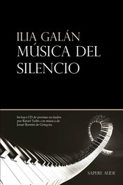 ARS POETICA, Música del silencio - Ilia Galán Díez