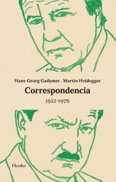 HERDER, Correspondencia 1922-1976, Hans-Georg Gadamer - HERDER