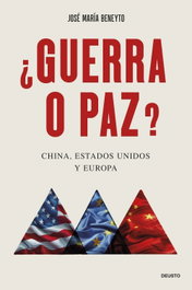 ¿Guerra o paz?, José María Beneyto - DEUSTO