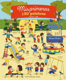BASE Mis primeras 150 palabras (Español/Inglés)