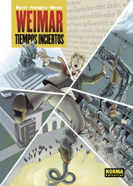 Weimar. Tiempos inciertos, MARTIN - NORMA EDITORIAL