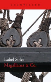 Magallanes &amp;Co., Isabel Soler - ACANTILADO EDITORIAL