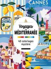 DESSAIN ET TOLRA, Voyages en mediterranee.40 coloriages mystere