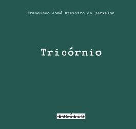 Tricórnio, Francisco José Craveiro de Carvalho - BUSILIS
