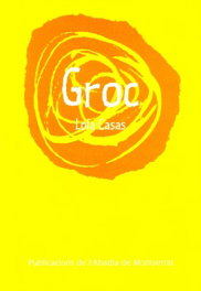 Groc, Groc - ABADIA DE MONTSERRAT