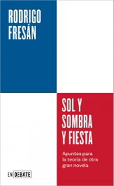 DEBATE Sol y sombra y fiesta (Serie ENDEBATE)