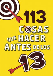 113 COSAS QUE HACER ANTES DE LOS 13, VV.AA. - ALFAGUARA