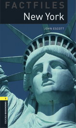 Oxford Bookworms Factfiles 1. New York MP3 Pack, John Escott - OXFORD UNIVERSITY PRESS