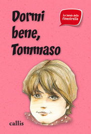 Dormi bene, Tommaso, Tommaso Dormi Bene - Callis