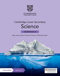 Cambridge Lower Secondary Science Workbook 8