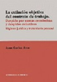 Extinción objetiva del contrato, Juan Carlos Arce - COMARES