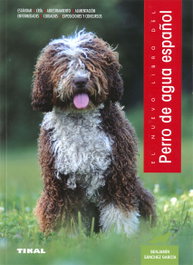 Perro de agua español, Benjamín Sánchez García - TIKAL EDICIONES